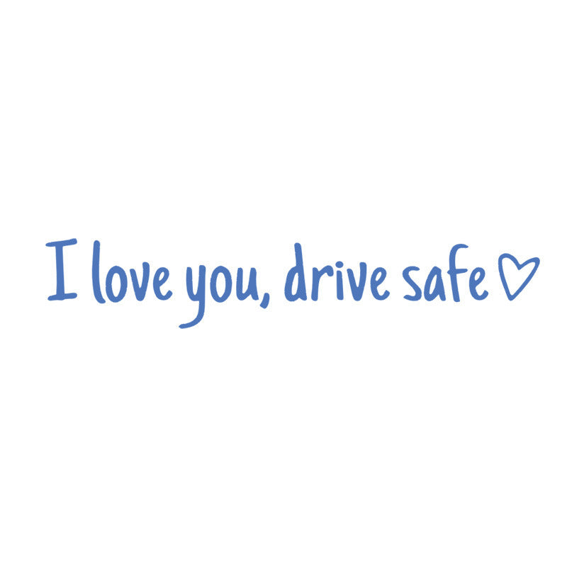 💖“I Love You Drive Safe“ Mirror Sticker