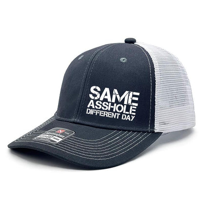 TYIIPLUS™ “Same Asshole Different Day” Funny Trucker Hat – Unisex Adjustable Mesh Snapback Cap