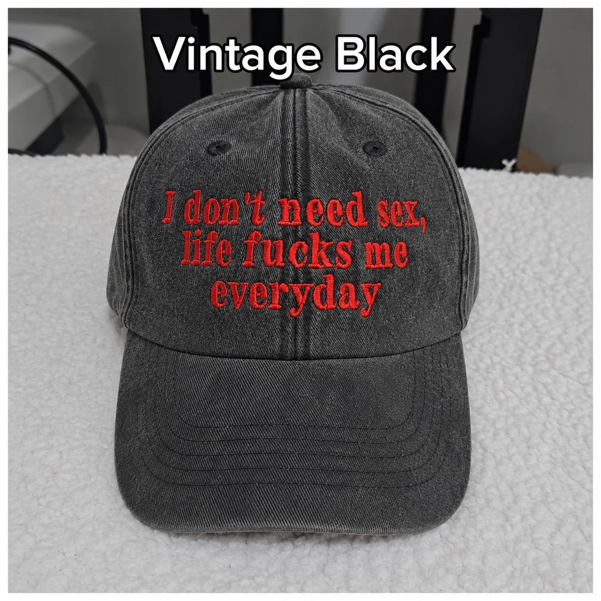 I Don't Need Sex Vintage Embroidered Hat