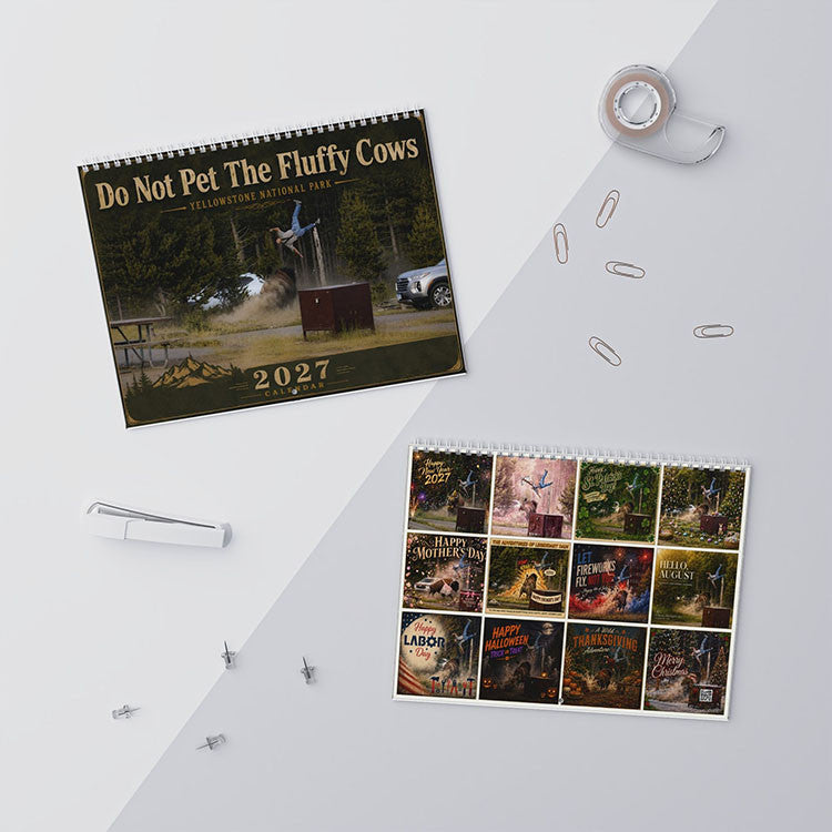 Do Not Pet The Fluffy Cows 2027 Calendar