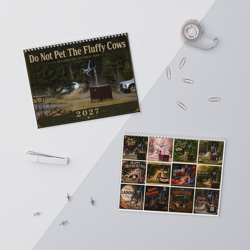 Do Not Pet The Fluffy Cows 2027 Calendar