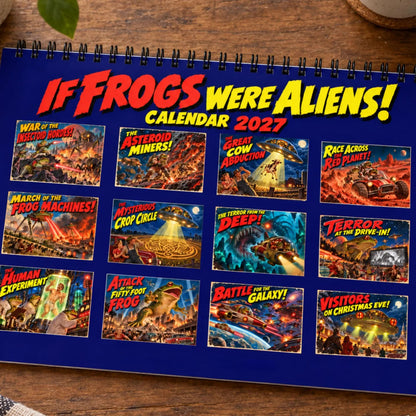 🐸 If Frogs Were Aliens 2027 Calendar