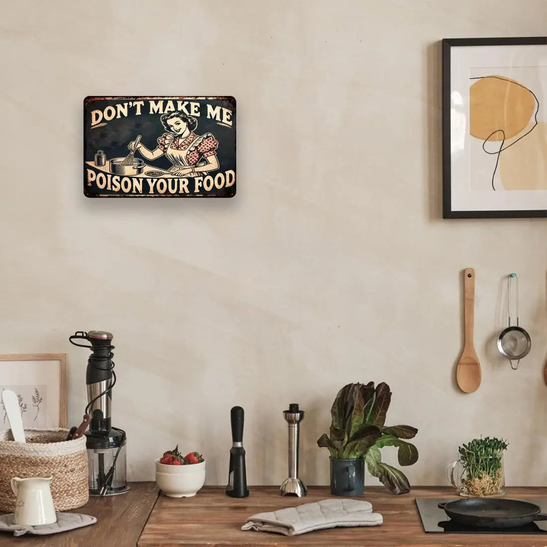 "Don't Make Me Poison Your Food" Funny Kitchen Metal Sign