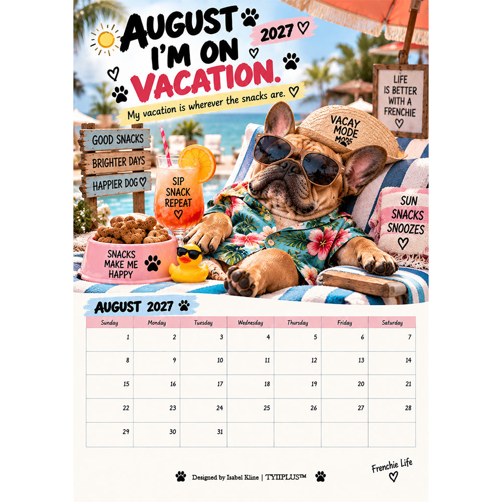 TYIIGOODS™ 2027 French Bulldog Calendar – Funny Frenchie Wall Calendar, 12-Month Dog Calendar for French Bulldog Lovers